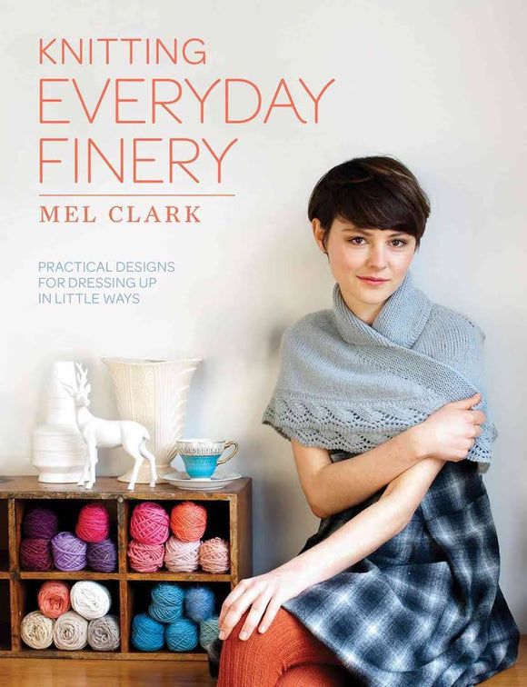 Knitting Everyday Finery