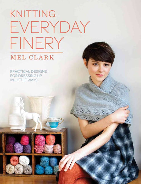 Knitting Everyday Finery