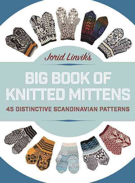 Big Book of Knitted Mittens