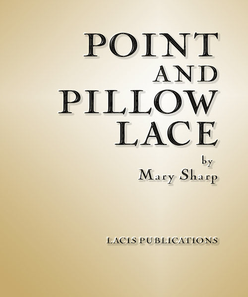 Point and Pillow Lace