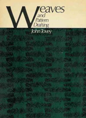 Weaves and Pattern Drafting