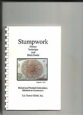 Stumpwork: History Technique & Stitch Guide